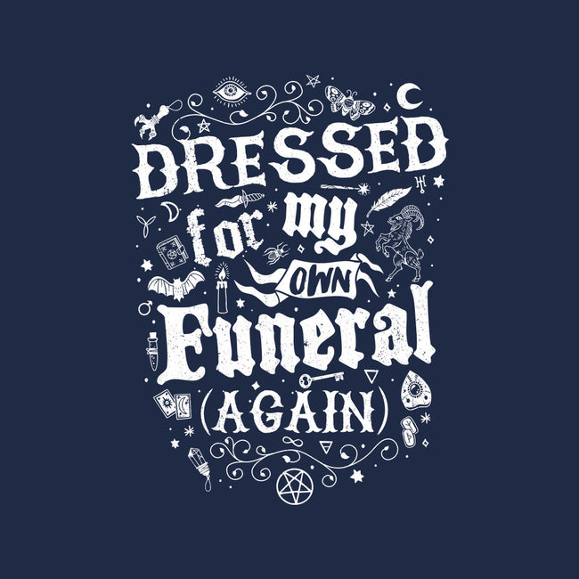 Dressed For My Own Funeral-Womens-Basic-Tee-Nemons