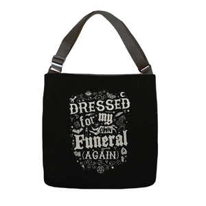 Dressed For My Own Funeral