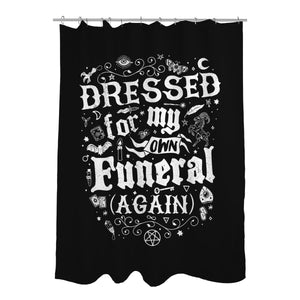 Dressed For My Own Funeral