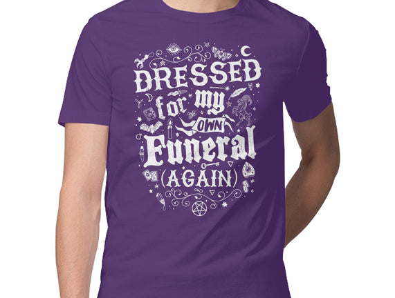Dressed For My Own Funeral