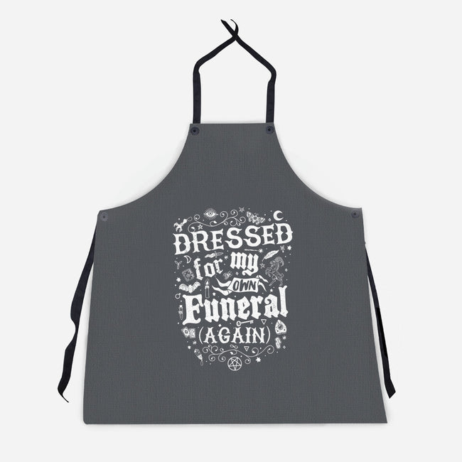 Dressed For My Own Funeral-Unisex-Kitchen-Apron-Nemons