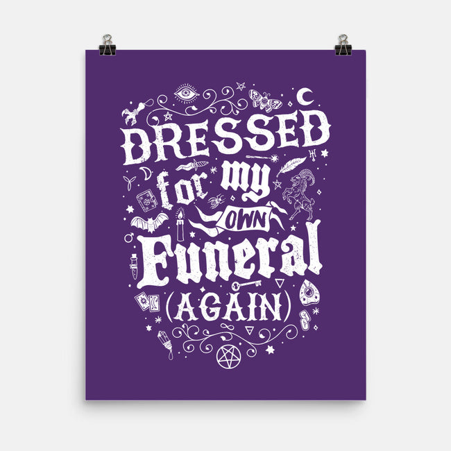 Dressed For My Own Funeral-None-Matte-Poster-Nemons