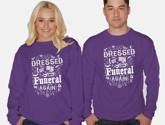 Dressed For My Own Funeral