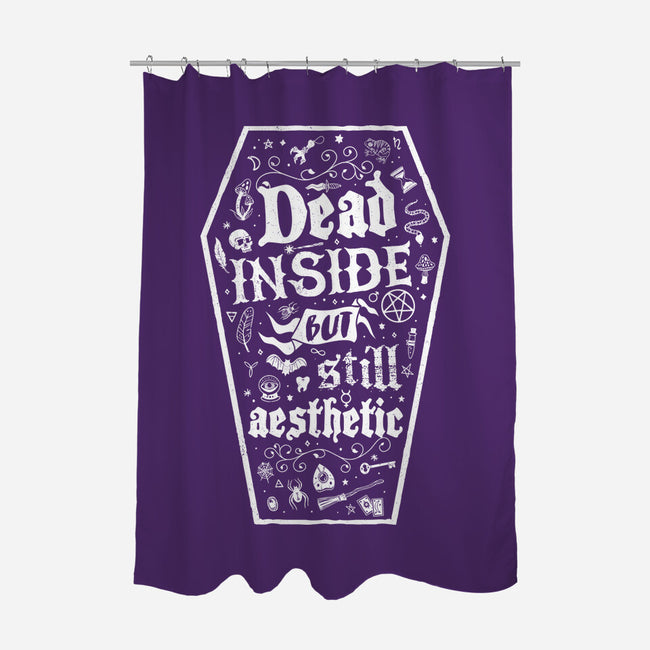 Dead Inside But Still Aesthetic-None-Polyester-Shower Curtain-Nemons