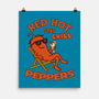 Red Hot Stay Chill Peppers-None-Matte-Poster-fanfabio