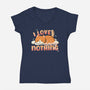 I Love Doing Nothing-Womens-V-Neck-Tee-Freecheese