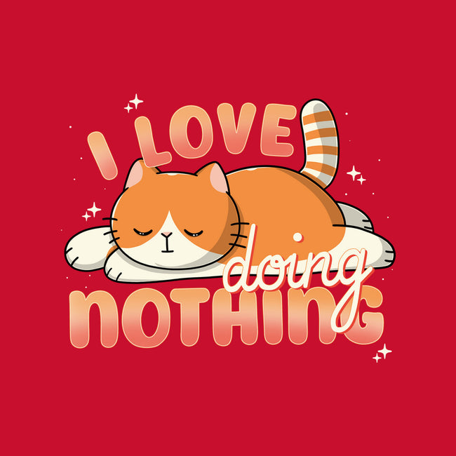 I Love Doing Nothing-Womens-Fitted-Tee-Freecheese