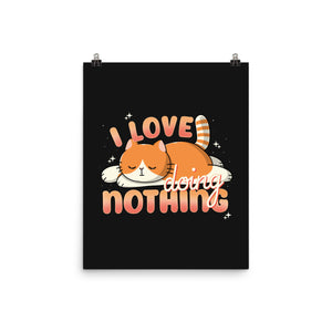 I Love Doing Nothing