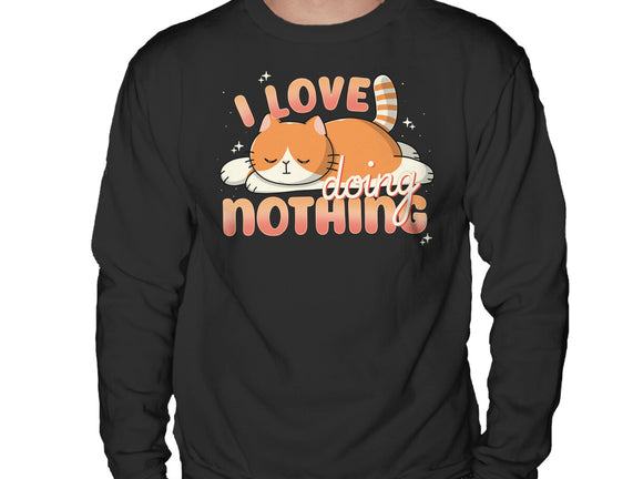 I Love Doing Nothing