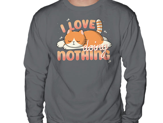 I Love Doing Nothing