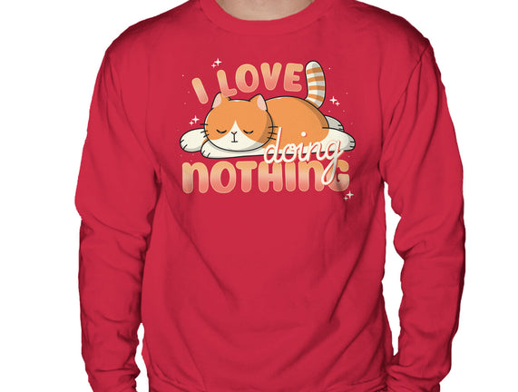 I Love Doing Nothing