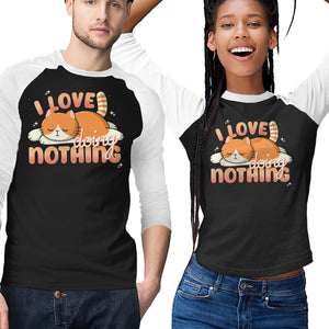 I Love Doing Nothing