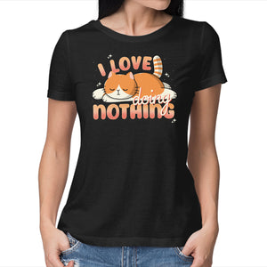 I Love Doing Nothing