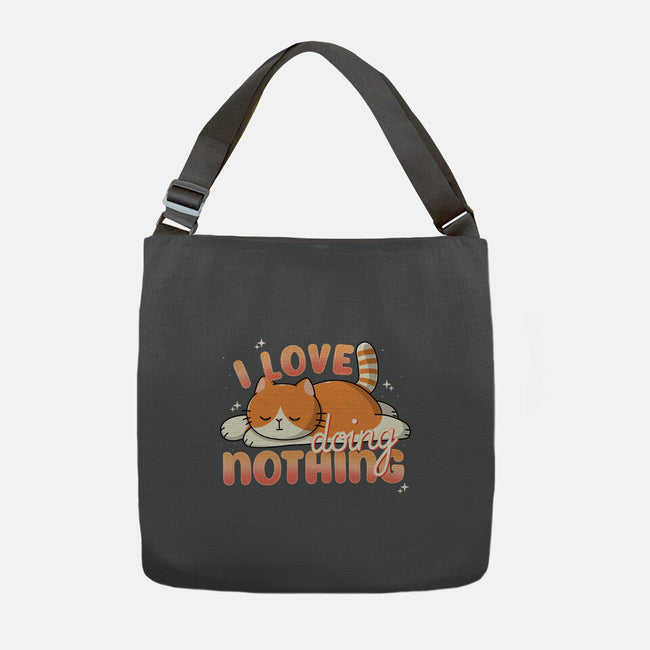 I Love Doing Nothing-None-Adjustable Tote-Bag-Freecheese