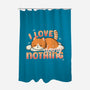 I Love Doing Nothing-None-Polyester-Shower Curtain-Freecheese