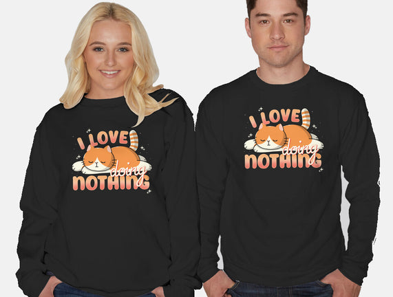 I Love Doing Nothing
