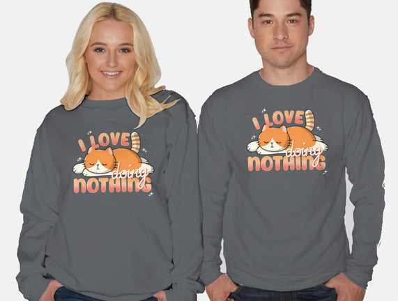 I Love Doing Nothing