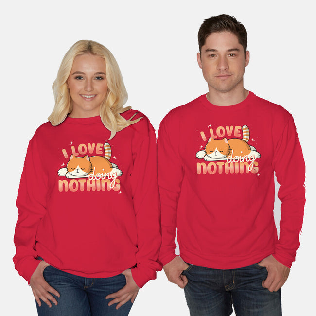 I Love Doing Nothing-Unisex-Crew Neck-Sweatshirt-Freecheese