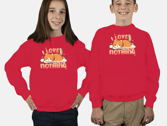 I Love Doing Nothing