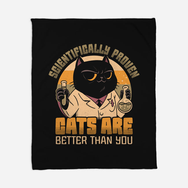 Cats Are Better-None-Fleece-Blanket-Popnotic
