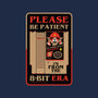 Please Be Patient-Mens-Heavyweight-Tee-BadBox