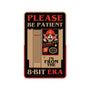 Please Be Patient-Mens-Heavyweight-Tee-BadBox