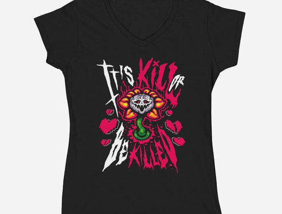 Kill Or Be Killed
