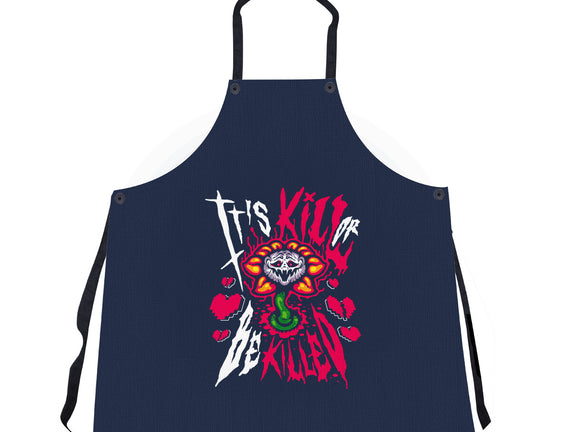 Kill Or Be Killed