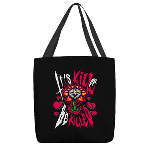Kill Or Be Killed