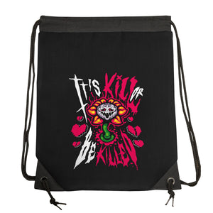 Kill Or Be Killed