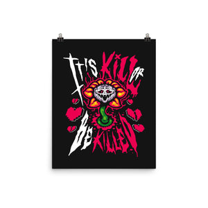 Kill Or Be Killed