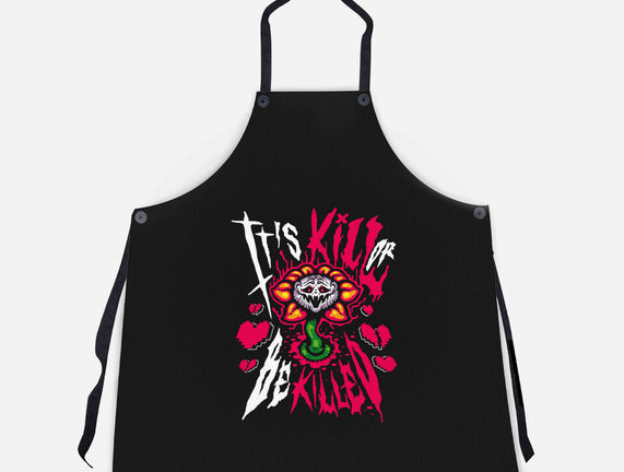 Kill Or Be Killed