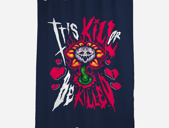 Kill Or Be Killed