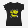 May The Sports Be With You-Womens-V-Neck-Tee-Boggs Nicolas