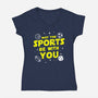 May The Sports Be With You-Womens-V-Neck-Tee-Boggs Nicolas