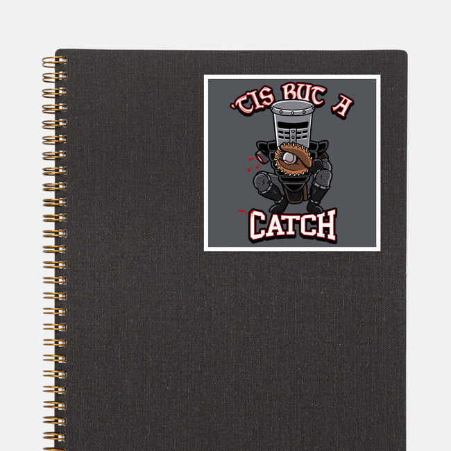 Tis But A Catch-None-Glossy-Sticker-Boggs Nicolas