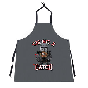 Tis But A Catch