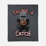 Tis But A Catch-None-Fleece-Blanket-Boggs Nicolas