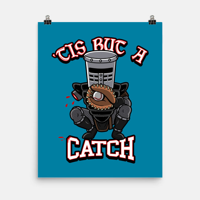 Tis But A Catch-None-Matte-Poster-Boggs Nicolas