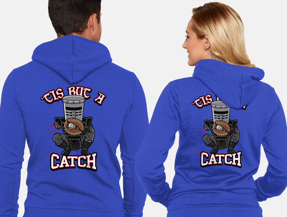 Tis But A Catch