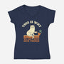 This Is Why We Can't Have Nice Things-Womens-V-Neck-Tee-brunopires