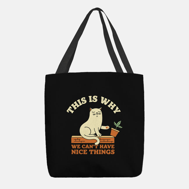 This Is Why We Can't Have Nice Things-None-Basic Tote-Bag-brunopires