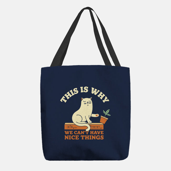 This Is Why We Can't Have Nice Things-None-Basic Tote-Bag-brunopires