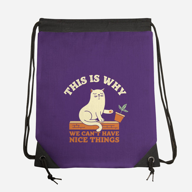 This Is Why We Can't Have Nice Things-None-Drawstring-Bag-brunopires
