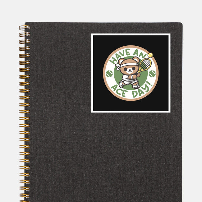 Have An Ace Day-None-Glossy-Sticker-NemiMakeit
