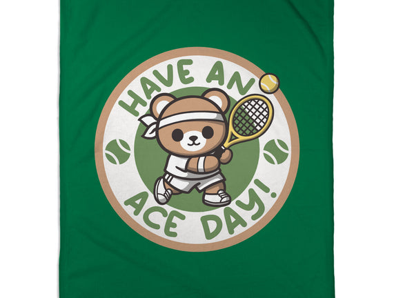 Have An Ace Day