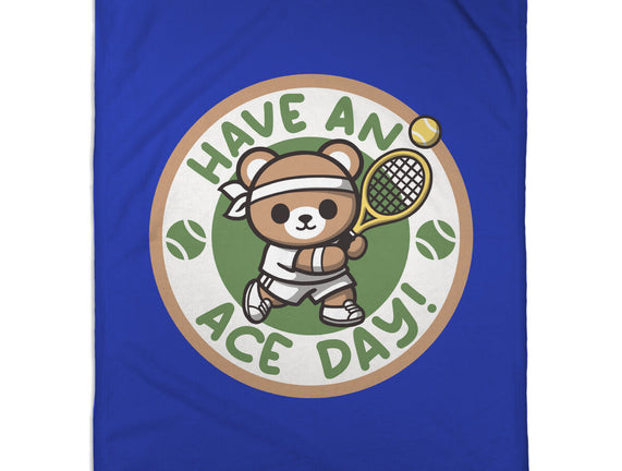 Have An Ace Day