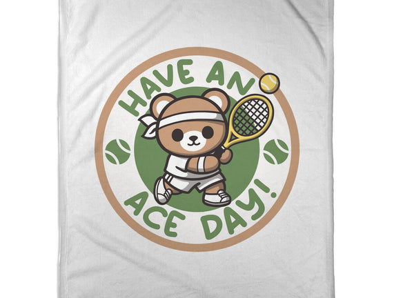 Have An Ace Day