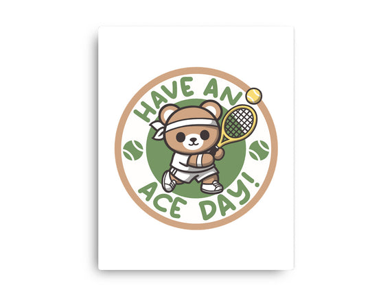 Have An Ace Day