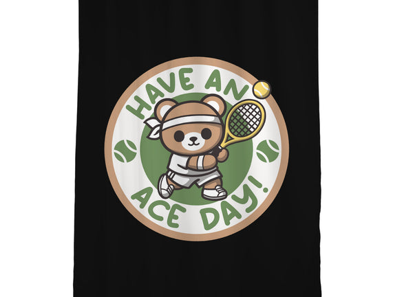 Have An Ace Day